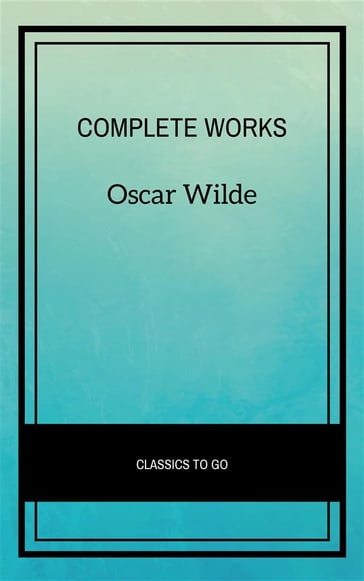 Complete Works - Wilde Oscar