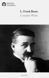 Complete Works of L. Frank Baum