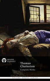 Complete Works of Thomas Chatterton