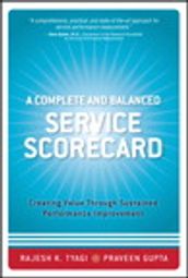 Complete and Balanced Service Scorecard, A