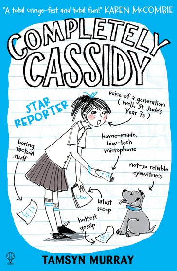 Completely Cassidy Star Reporter - Tamsyn Murray