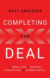 Completing the Deal