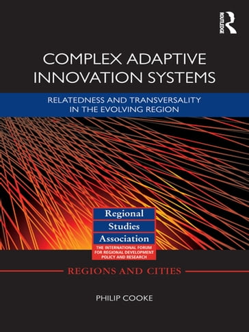 Complex Adaptive Innovation Systems - Philip Cooke