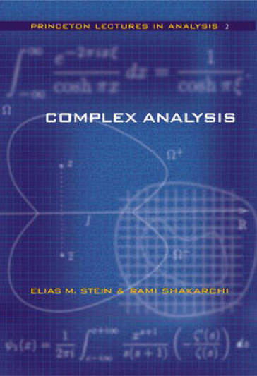 Complex Analysis - Elias M. Stein - Rami Shakarchi