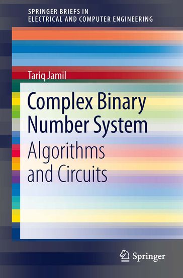 Complex Binary Number System - Tariq Jamil