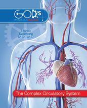 Complex Circulatory System, The