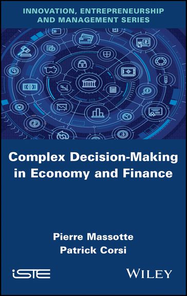 Complex Decision-Making in Economy and Finance - Pierre Massotte - Patrick Corsi