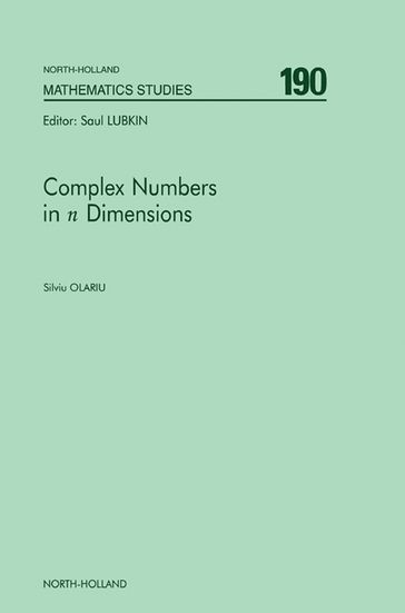 Complex Numbers in n Dimensions - S. Olariu