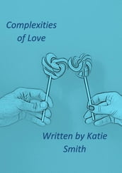 Complexities of love