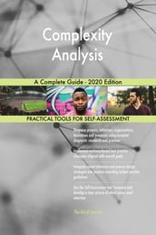 Complexity Analysis A Complete Guide - 2020 Edition