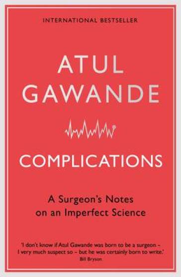 Complications - Atul Gawande