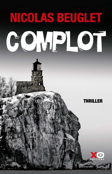 Complot - Nicolas Beuglet