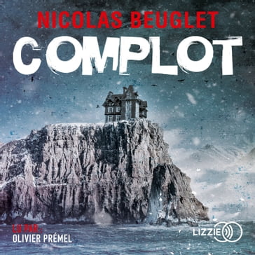 Complot - Nicolas Beuglet