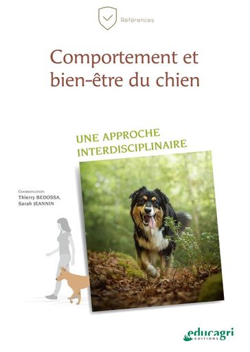 Comportement et bien-être du chien - Thierry Bedossa - Sarah Jeannin