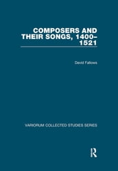 Composers and their Songs, 14001521