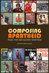 Composing Apartheid