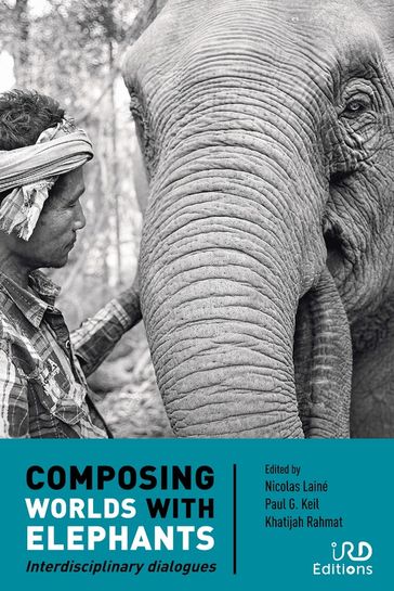 Composing Worlds with Elephants - Collectif