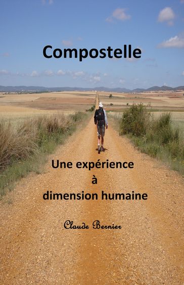 Compostelle - Claude Bernier