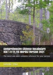 Comprehensive Chinese Vocabulary HSK 1-9 (11,115 Words) Version 2021