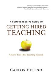 A Comprehensive Guide to Getting Hired Teaching