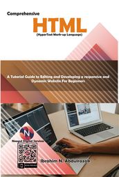 Comprehensive Hyper Text Markup Language (HTML)