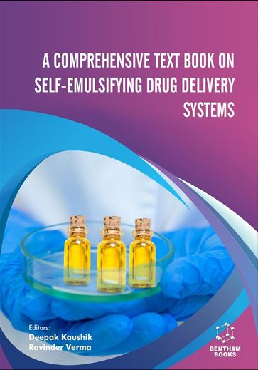 A Comprehensive Text Book on Self-emulsifying Drug Delivery Systems - Deepak Kaushik - Ravinder Verma