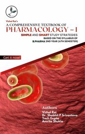 A Comprehensive Textbook of PHARMACOLOGY I Simple and Smart Study strategies