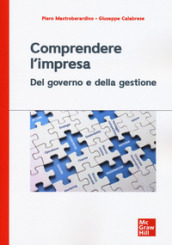 Comprendere l impresa. Del governo e della gestione