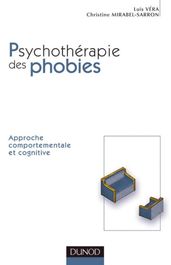 Comprendre et traiter les phobies - 2e édition