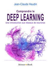 Comprendre le DEEP LEARNING