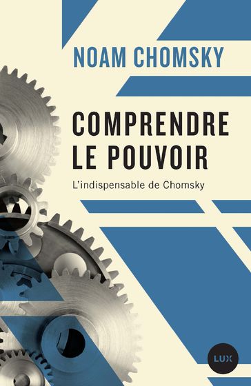 Comprendre le pouvoir - Noam Chomsky