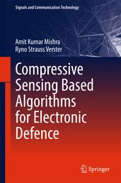 Compressive Sensing Based Algorithms for Electronic Defence