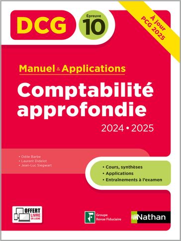 Comptabilité approfondie- DCG - Epreuve 10 - Manuel et applications - Edition 2024-2025 - ePUB - Odile Barbe - Laurent Didelot - Jean-Luc Siegwart