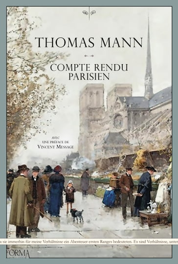 Compte rendu parisien - Thomas Mann - Vincent Message