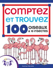 Comptez et Trouvez 100 Oiseaux et 10 Insectes