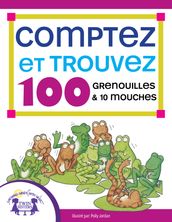 Comptez et Trouvez 100 Grenouilles et 10 Mouches