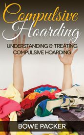 Compulsive Hoarding