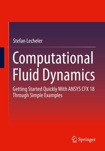 Computational Fluid Dynamics - Stefan Lecheler
