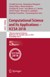 Computational Science and Its Applications  ICCSA 2018