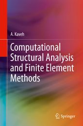 Computational Structural Analysis and Finite Element Methods