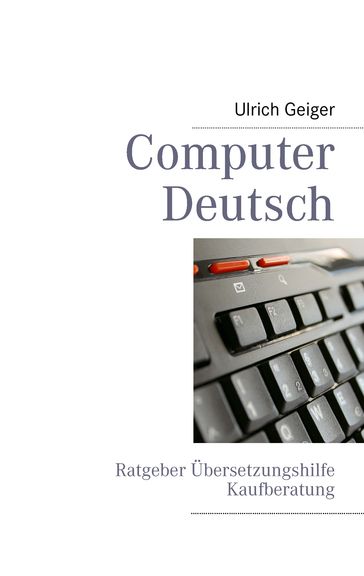 Computer Deutsch - Ulrich Geiger