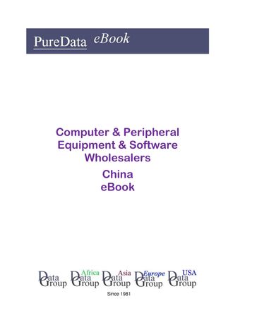Computer & Peripheral Equipment & Software Wholesalers in China - Editorial DataGroup Asia