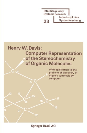 Computer Representation of the Stereochemistry of Organic Molecules - Davis