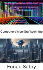 Computer-Vision-Grafikschnitte