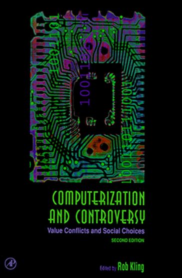Computerization and Controversy - Rob Kling