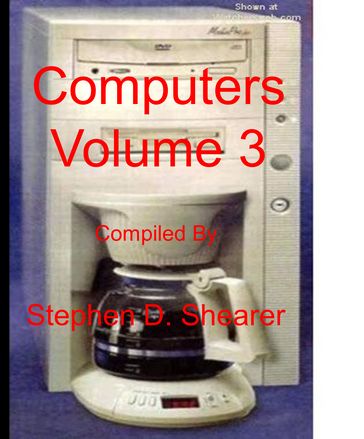 Computers Volume 3 - Stephen Shearer