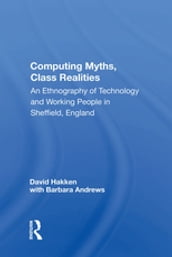 Computing Myths, Class Realities