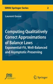 Computing Qualitatively Correct Approximations of Balance Laws