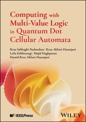 Computing with Multi-Value Logic in Quantum Dot Cellular Automata