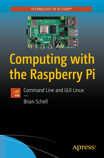 Computing with the Raspberry Pi - Brian Schell